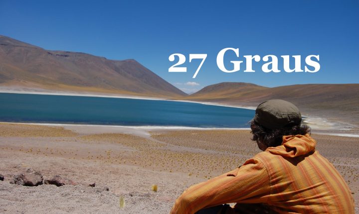 27 Graus: Estreia Domingo na RADAR