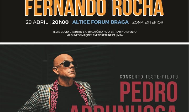 Concertos-piloto acontecem no Altice Braga Forum